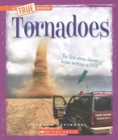 Image for Tornadoes (A True Book: Extreme Earth)