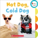 Image for Hot Dog, Cold Dog (Rookie Toddler)