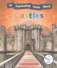 Image for 10 Fascinating Facts About Castles (Rookie Star: Fact Finder)