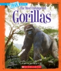 Image for Gorillas (True Book: Most Endangered) (Library Edition)