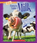 Image for Milk (A True Book: Farm to Table)