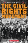 Image for The Civil Rights Movement (A Step into History)