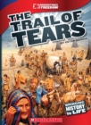 Image for The Trail of Tears (Cornerstones of Freedom: Third Series) (Library Edition)