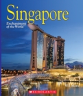 Image for Singapore (Enchantment of the World) (Library Edition)