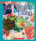 Image for Healthy Eating (A True Book: Health)