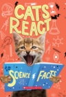 Image for Cats React to Science Facts