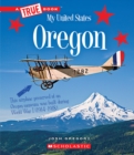 Image for Oregon (A True Book: My United States)