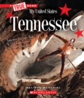 Image for Tennessee (A True Book: My United States)