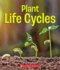 Image for Plant Life Cycles (A True Book: Incredible Plants!)