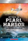 Image for Attack on Pearl Harbor (X Books: Total War) : World War II Strikes Home in the USA