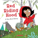 Image for Red Riding Hood: A Story About Bravery (Tales to Grow By)