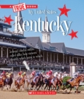 Image for Kentucky (A True Book: My United States)