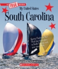 Image for South Carolina (A True Book: My United States)