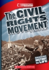 Image for The Civil Rights Movement (Cornerstones of Freedom: Third Series)
