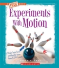 Image for EXPERIMENTS WITH MOTION