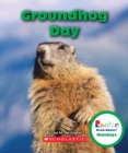 Image for Groundhog Day (Rookie Read-About Holidays)