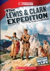 Image for The Lewis &amp; Clark Expedition (Cornerstones of Freedom: Third Series)