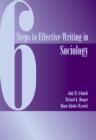 Image for Six Steps to Effective Writing in Sociology