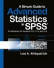 Image for A simple guide to advanced statistics in SPSS