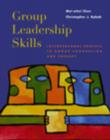Image for Group Leadership Skills : Interpersonal Process in Group Counseling and Therapy