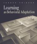 Image for Learning and adaptive behavior