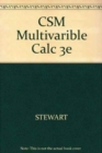 Image for CSM Multivarible Calc 3e