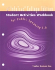 Image for InfoTrac (R) College Edition Student Activities Workbook for Public  Speaking 3.0