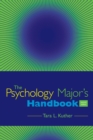Image for Custom Enrichment Module: The Psychology Major&#39;s Handbook