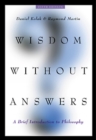 Image for Wisdom Without Answers