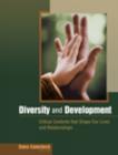 Image for Diversity and development  : critical contexts that shape our lives and relationships