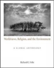 Image for Worldviews, Religion, and the Environment