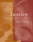 Image for Justice  : alternative political perspectives