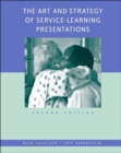 Image for The Art and Strategy of Service-Learning Presentations