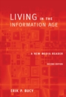Image for Living in the Information Age : A New Media Reader (with InfoTrac (R))