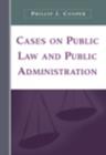 Image for Cases on Public Law and Public Administration