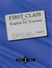 Image for First Class 1 : English for Tourism