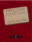 Image for First Class 2 : English for Tourism