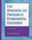 Image for Unit Operations and Processes in Environmental Engineering