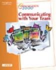 Image for Communication 2000 : Communicating with Your Team : Learner Guide/CD Study Guide Package