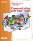 Image for Communication 2000: Communicating with Your Team