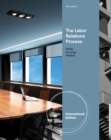 Image for The Labor Relations Process, International Edition