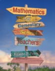 Image for Mathematics for Elementary School Teachers