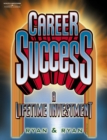 Image for Career Success : A Lifetime Investment