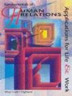 Image for Fundamentals of Human Relations : Applications for Life and Work