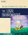 Image for Survivor&#39;s Guide to the Legal Environment