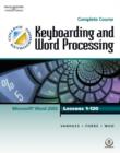 Image for Keyboarding and Word Processing, Complete Course, Lessons 1-120