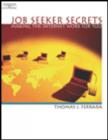 Image for Job Seeker Secrets : Making the Internet Work for You
