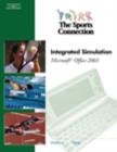 Image for The Sports Connection : Integrated Simulation for Microsoft Office 2003
