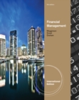 Image for Financial Management, International Edition (with Thomson ONE - Business School Edition 6-Month and Smart Finance Printed Access Card)