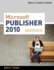 Image for Microsoft Office Publisher 2010  : introductory concepts and techniques
